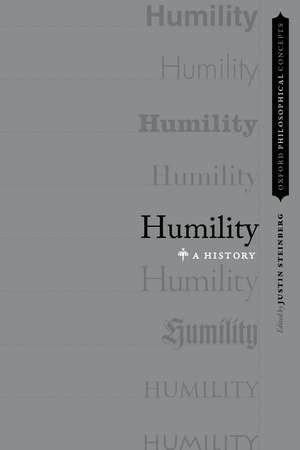 Humility: A History de Justin Steinberg