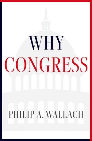 Why Congress de Philip Wallach