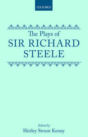 The Plays de Richard -. Steele