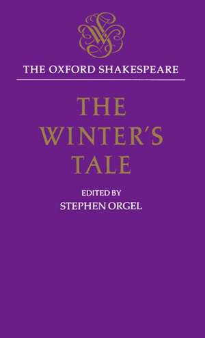 The Oxford Shakespeare: The Winter's Tale de William Shakespeare