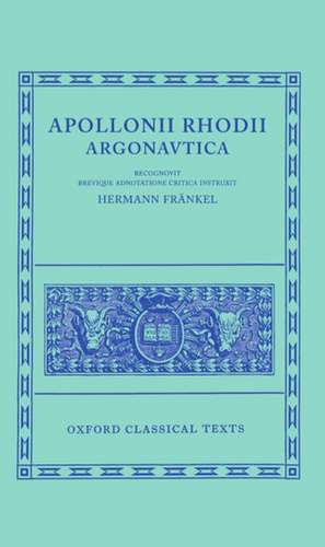 Apollonius Rhodius Argonautica de Hermann Fränkel