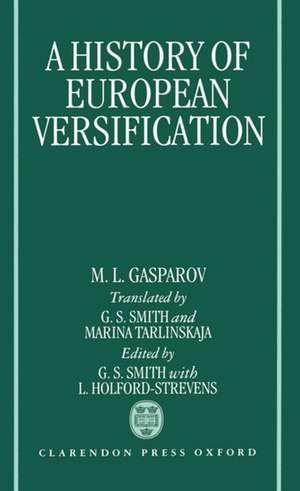 A History of European Versification de M. L. Gasparov