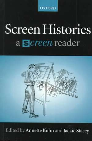 Screen Histories: A `Screen' Reader de Annette Kuhn