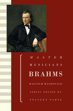 Brahms de Malcolm MacDonald