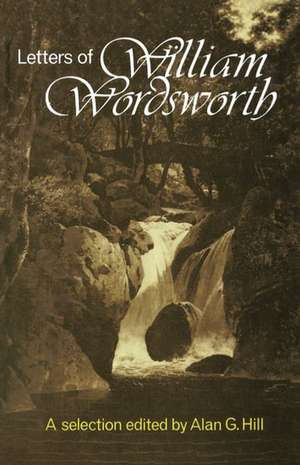 The Letters: A New Selection de William Wordsworth