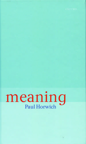 Meaning de Paul Horwich