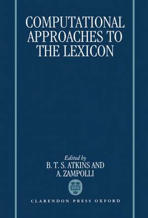 Computational Approaches to the Lexicon de B. T. S. Atkins