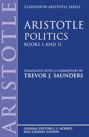 Politics: Books I and II de Aristotle