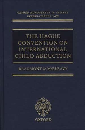 The Hague Convention on International Child Abduction de Paul Beaumont