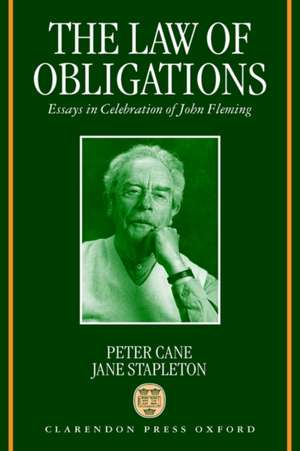 The Law of Obligations: Essays in Celebration of John Fleming de Peter Cane