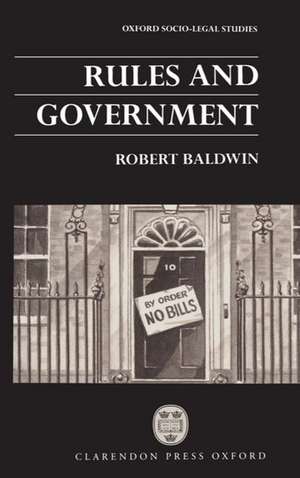 Rules and Government de Robert Baldwin