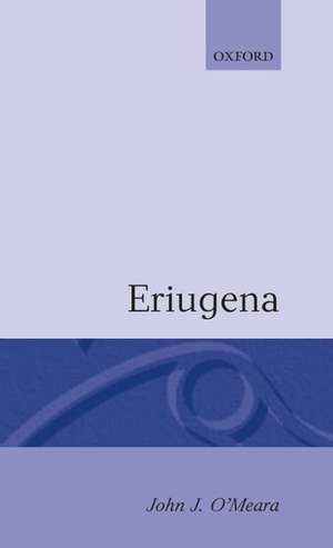 Eriugena de John J. O'Meara