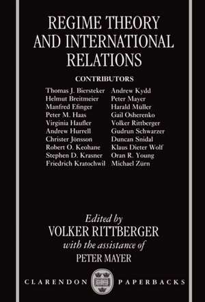 Regime Theory and International Relations de Volker Rittberger