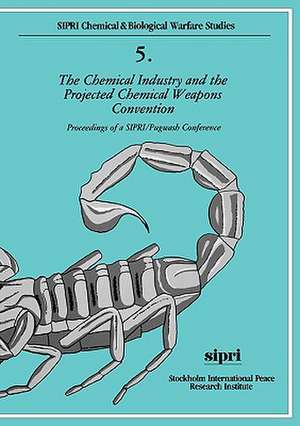 The Chemical Industry and the Projected Chemical Weapons Convention: Volume II de Julian Perry Robinson