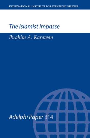 The Islamist Impasse de Ibrahim Karawan