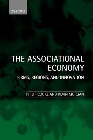 The Associational Economy: Firms, Regions, and Innovation de Philip Cooke