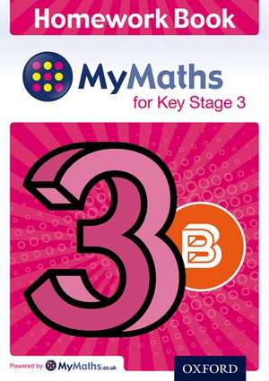 MyMaths for Key Stage 3: Homework Book 3B (Pack of 15) de Alf Ledsham