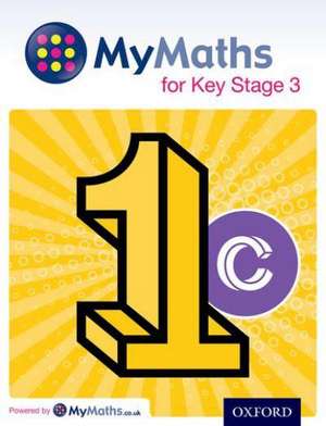 MyMaths for Key Stage 3: Student Book 1C de Dave Capewell