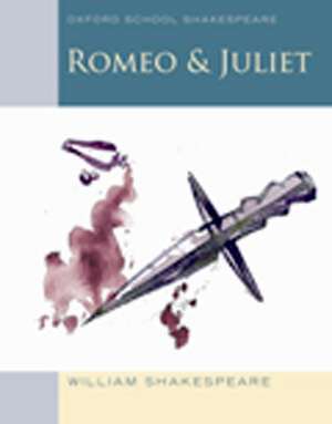 Romeo and Juliet Class Pack: Oxford School Shakespeare de William Shakespeare