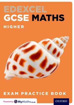 Edexcel GCSE Maths Higher Exam Practice Book de Steve Cavill