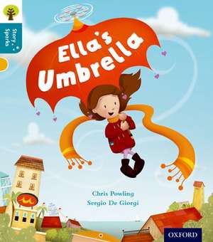 Oxford Reading Tree Story Sparks: Oxford Level 9: Ella's Umbrella de Chris Powling