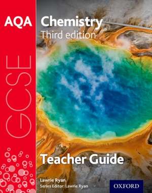 AQA GCSE Chemistry Teacher Handbook de Lawrie Ryan