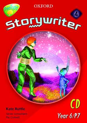 Oxford Reading Tree: Y6/P7: TreeTops Storywriter: CD-ROM: Unlimited User Licence de Kate Ruttle