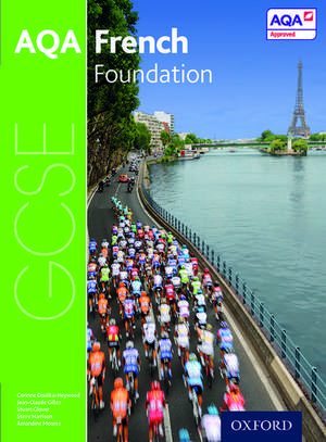 AQA GCSE French: Foundation Student Book de Steve Harrison