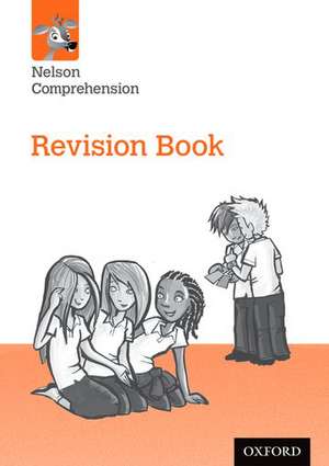 Nelson Comprehension: Year 6/Primary 7: Revision Book Pack of 10 de Wendy Wren