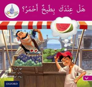 The Arabic Club Readers: Pink B: Do You Have A Water Melon? de Maha Sharba