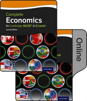 Complete Economics for Cambridge IGCSE and O Level (second edition): Print & Online Student Book Pack de Dan Moynihan