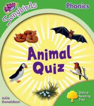 Oxford Reading Tree: Level 2: More Songbirds Phonics: Animal Quiz de Julia Donaldson