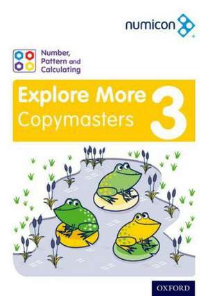 Numicon: Number, Pattern and Calculating 3 Explore More Copymasters de Val Willmott