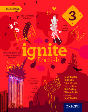 Ignite English: Student Book 3 de Geoff Barton