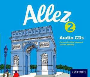 Allez 2 Audio CDs de Corinne Dzuilka-Heywood