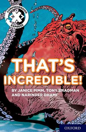 Project X Comprehension Express: Stage 1: That's Incredible! Pack of 6 de Janice Pimm