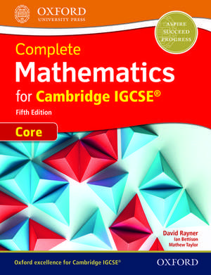 Complete Mathematics for Cambridge IGCSE® Student Book (Core) de David Rayner