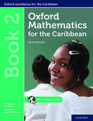 Oxford Mathematics for the Caribbean: Book 2 de Nicholas Goldberg