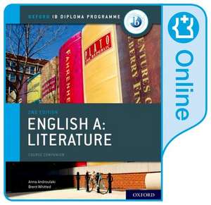 Oxford IB Diploma Programme: English A: Literature Enhanced Online Course Book de Anna Androulaki