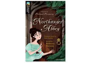 Oxford Reading Tree TreeTops Greatest Stories: Oxford Level 20: Northanger Abbey Pack 6 de Rebecca Stevens