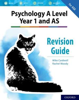 The Complete Companions: AQA Psychology A Level: Year 1 and AS Revision Guide de Mike Cardwell