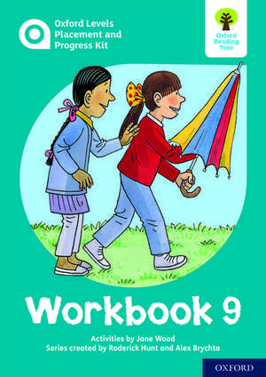 Oxford Levels Placement and Progress Kit: Workbook 9 de Alex Brychta