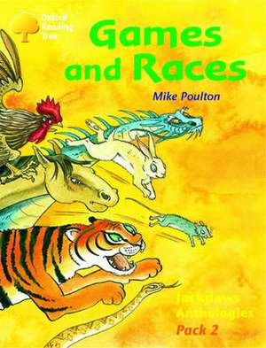 Oxford Reading Tree: Levels 8-11: Jackdaws: Games and Races (Pack 2) de Mike Poulton