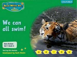 Read Write Inc. Phonics: Non-fiction Set 1 (Green): We can all swim! de Gill Munton