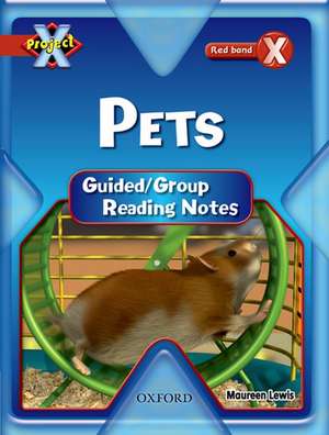 Project X: Pets: Teaching Notes de Maureen Lewis