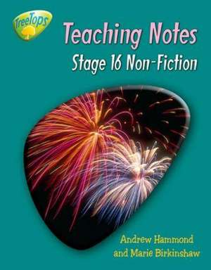 Oxford Reading Tree: Level 16: TreeTops Non-Fiction: Teaching Notes de Gill Howell