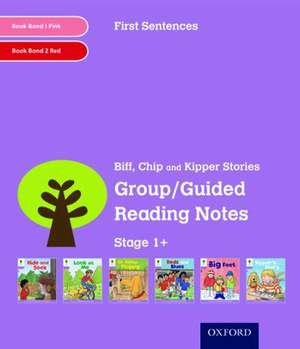 Oxford Reading Tree: Level 1+: First Sentences: Group/Guided Reading Notes de Roderick Hunt