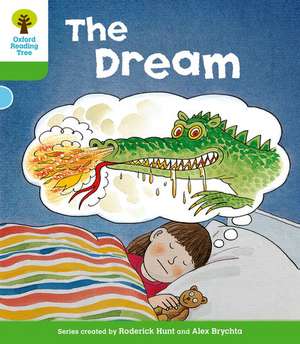 Oxford Reading Tree: Level 2: Stories: The Dream de Roderick Hunt