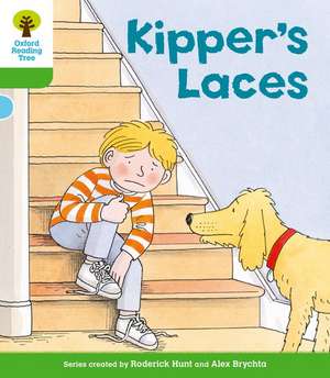 Oxford Reading Tree: Level 2: More Stories B: Kipper's Laces de Roderick Hunt