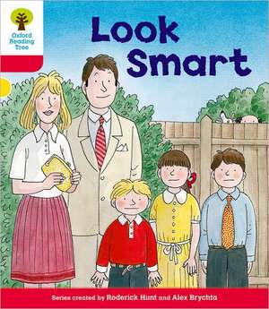 Oxford Reading Tree: Level 4: More Stories C: Look Smart de Roderick Hunt